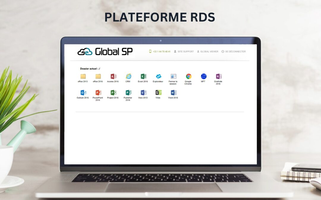 Plateforme RDS – Remote Desktop Services : Virtualisez votre environnement de travail